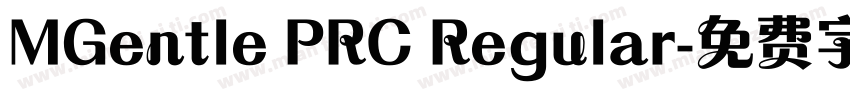MGentle PRC Regular字体转换